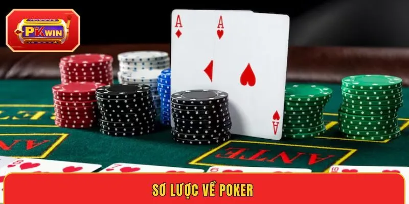 so-luoc-ve-poker